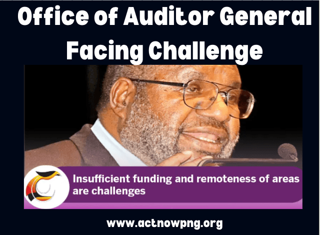 Audit Office facing Challenges 