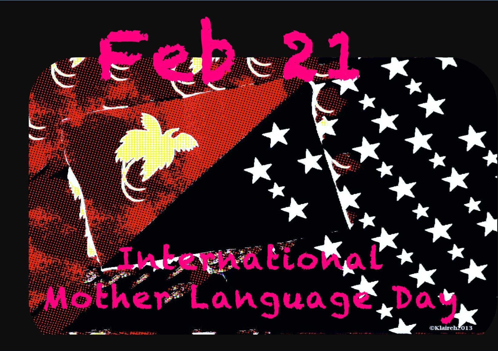 Boring-old-English and Bastardized Tok Pisin