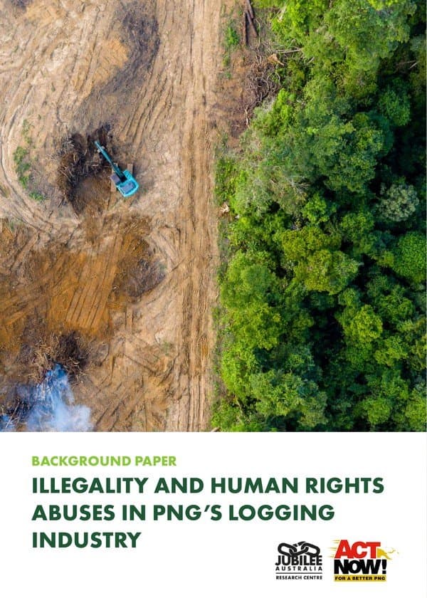Illegality and Human Rights Abuses in PNG's Logging Industry