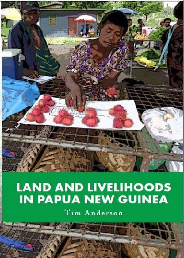 Land and Livelihoods in Papua New Guinea