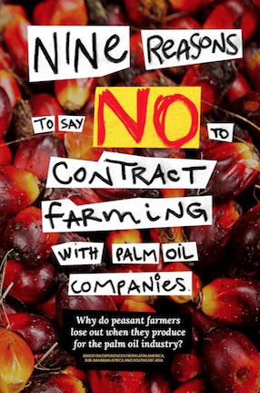 New booklet: Nine Reasons to Say NO to Contract Farming with Palm Oil Companies