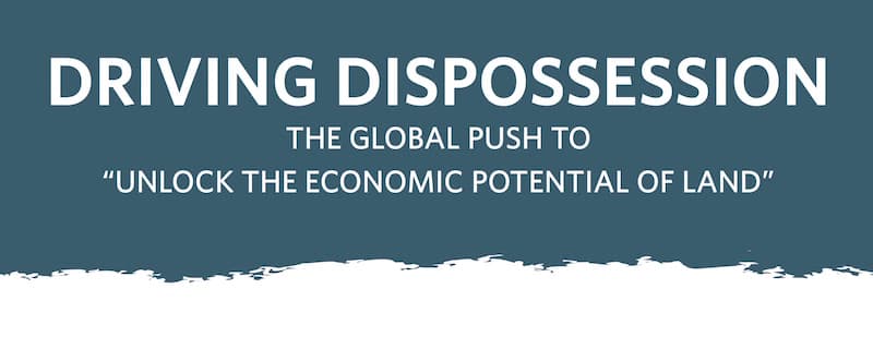 New Report Warns of an Unprecedented Wave of Land Privatization